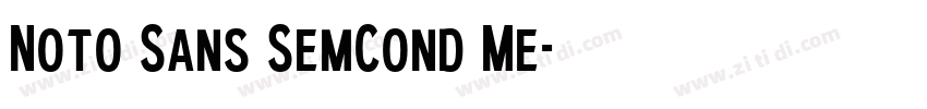 Noto Sans SemCond Me字体转换